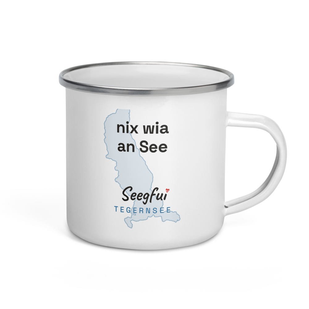 Emaille-Spruchtasse Tegernsee – Nix wia an See