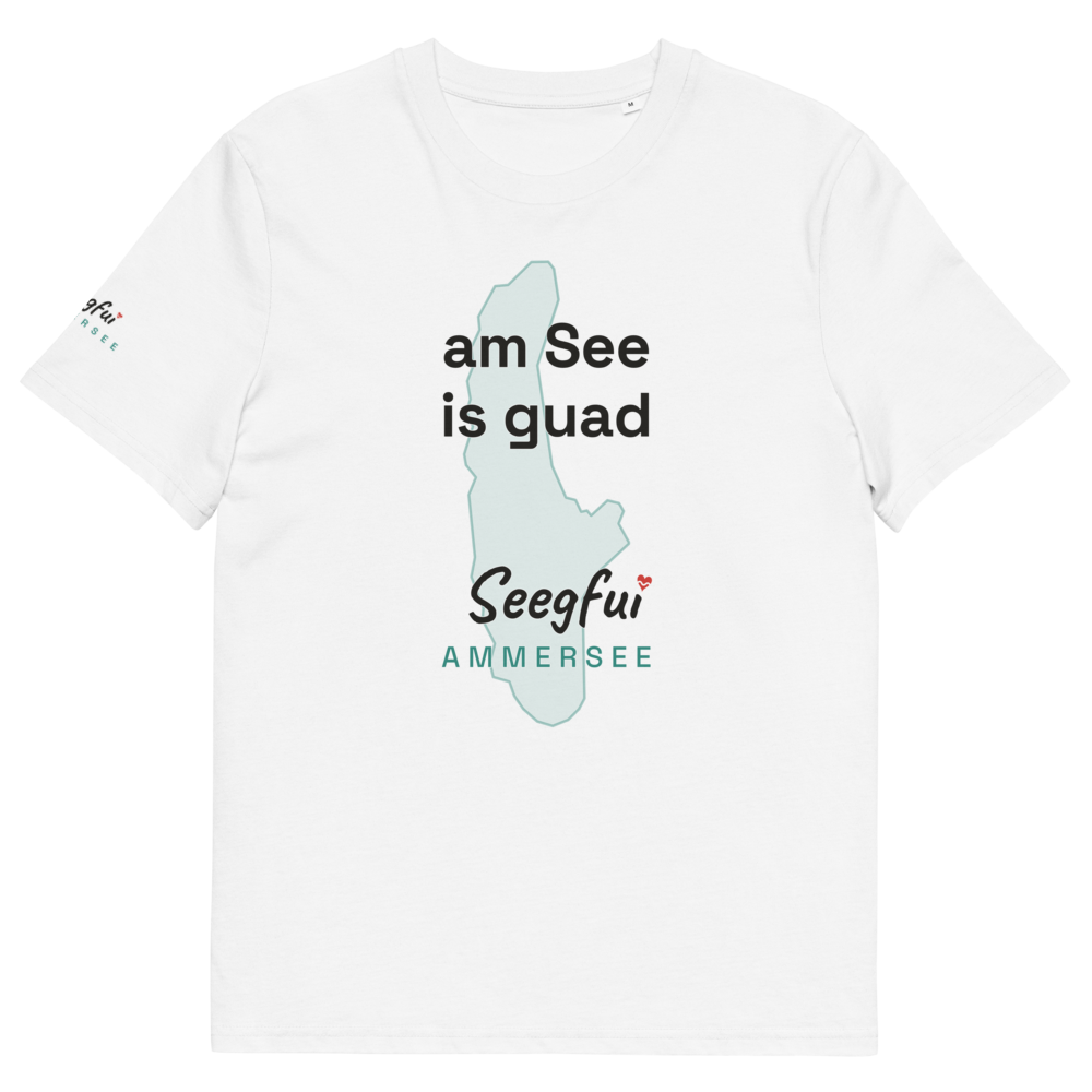 Am See is guad – Ammersee – Unisex Organic T-Shirt