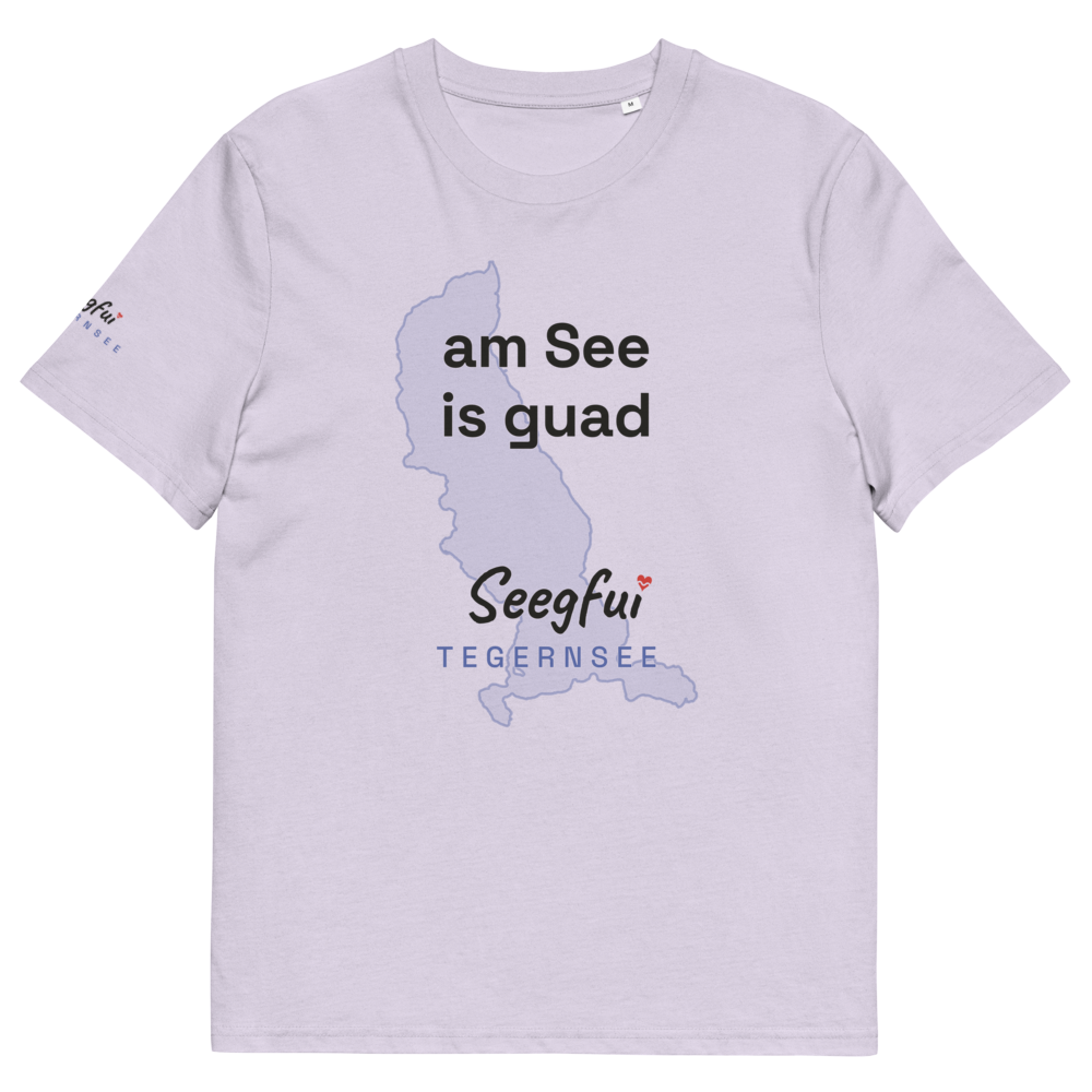 Am See is guad – Tegernsee – Unisex Organic T-Shirt