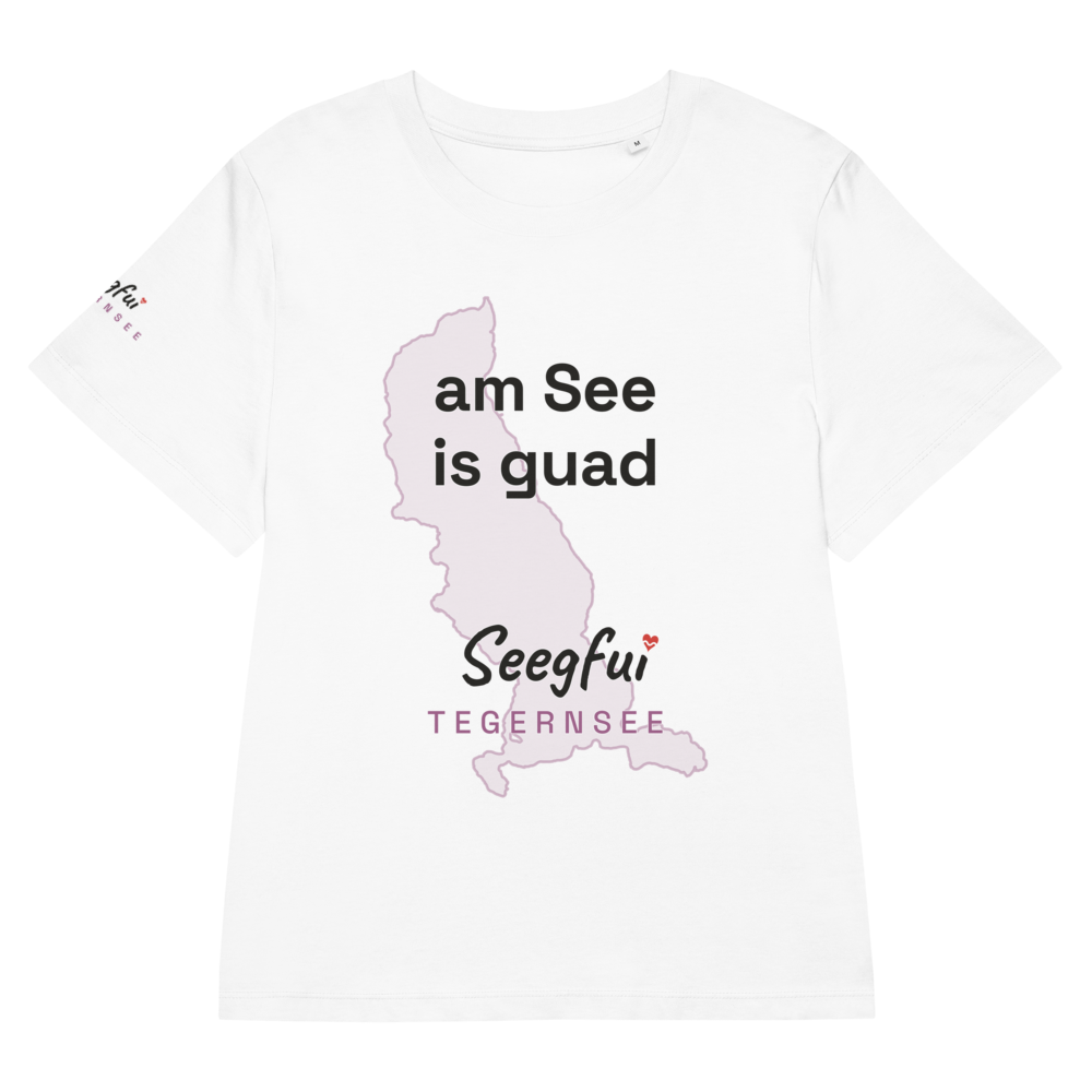 „Am See is' guad“ – Tegernsee – Damen (tailliert) Organic T-Shirt