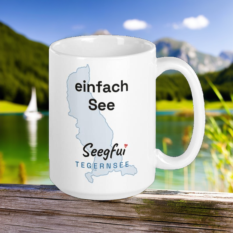 Spruch-Tasse Tegernsee – Einfach See – Bild 3