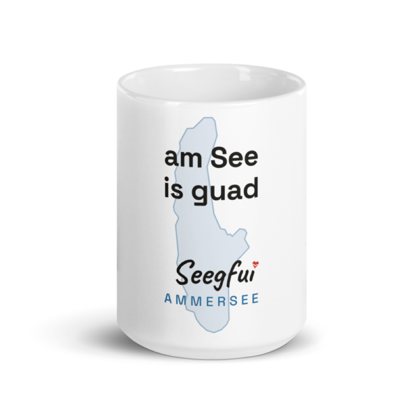 Spruch-Tasse Ammersee – Am See is guad