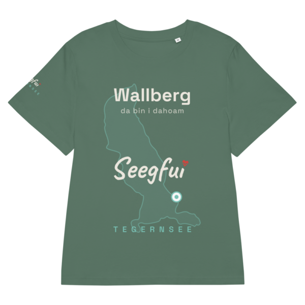 Wallberg – da bin i dahoam (Tegernsee) – Damen (tailliert) Organic T-Shirt